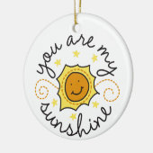 Du bist mein Sonnenschein Keramik Ornament (Links)