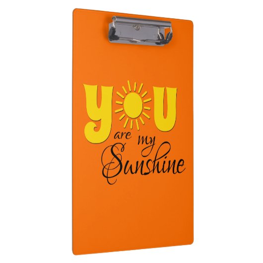 Du bist mein Sonnenschein Klemmbrett (Rechts)