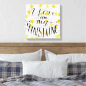 Du bist mein Sonnenschein Leinwanddruck (Insitu (Schlafzimmer))