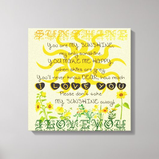 Du bist mein Sonnenschein. Leinwanddruck (Vorderseite)