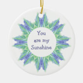 "Du bist mein Sonnenschein!" Liebe Wasserfarbe Keramik Ornament (Vorne)