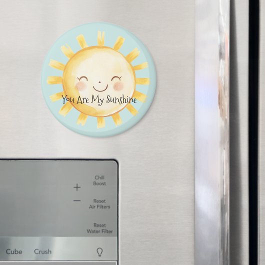 Du bist mein Sonnenschein  Magnet (In Situ (Kühlschrank))