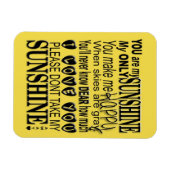 Du bist mein Sonnenschein, mein einziger Sonnensch Magnet (Horizontal)