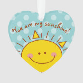 Du bist mein Sonnenschein Niedlicher Sonnentag Ornament (Vorderseite)