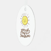 Du bist mein Sonnenschein Ornament Aus Metall (Vorderseite links)