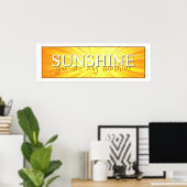 Du bist mein Sonnenschein Poster (Heimbüro)