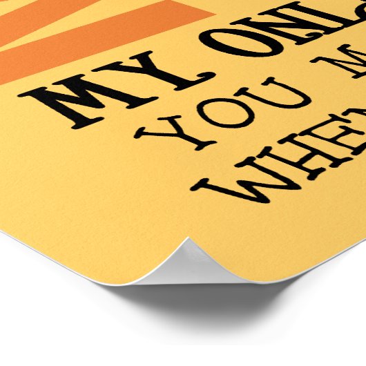 Du bist mein Sonnenschein Poster (Ecke)