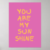 Du bist mein Sonnenschein Poster (Vorne)