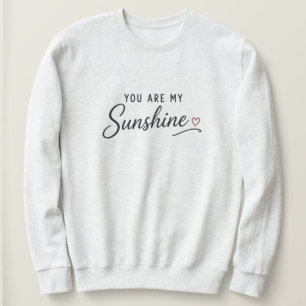 Du bist mein Sonnenschein Sweatshirt