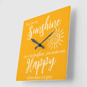 Du bist mein Sonnenschein, um mich glücklich orang Quadratische Wanduhr (Winkel)