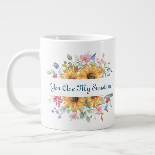 Du bist mein Sonnenschein- und Blumen-Zitat Jumbo-Tasse