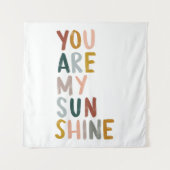 Du bist mein Sonnenschein Wandteppich (Vorderseite)