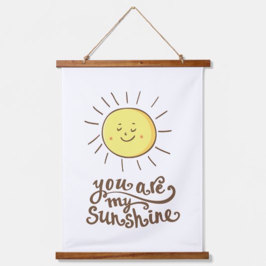 Du bist mein Sonnenschein Wandteppich Mit Holzrahmen (Vorderseite)