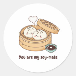Du bist mein Soy-Mate Süße Dim Sum Valentinstag-Au Runder Aufkleber