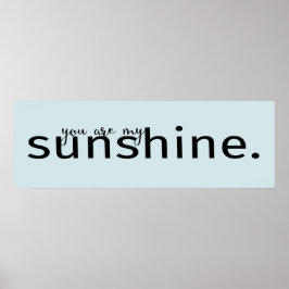 Du bist mein Sunshine Word Art Quote Poster