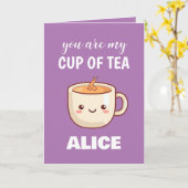 Du bist mein Tea Funny Valentinstag Urlaub Karte (Gelbe Blume)