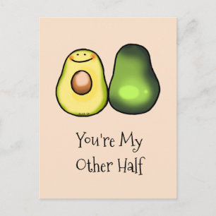 Du bist meine andere Hälfte (niedlicher Avocado) Postkarte