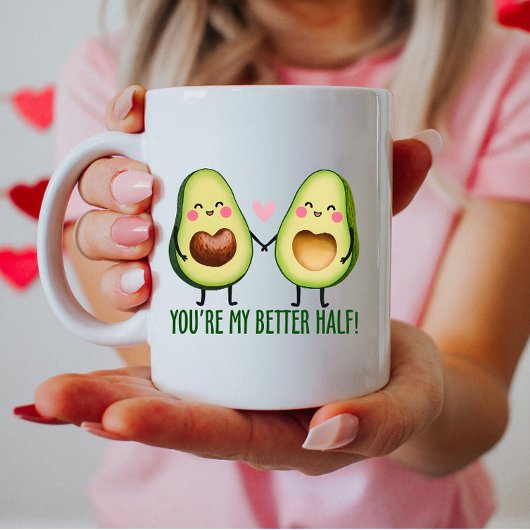Du bist meine bessere Hälfte, Niedlicher Avocado Kaffeetasse