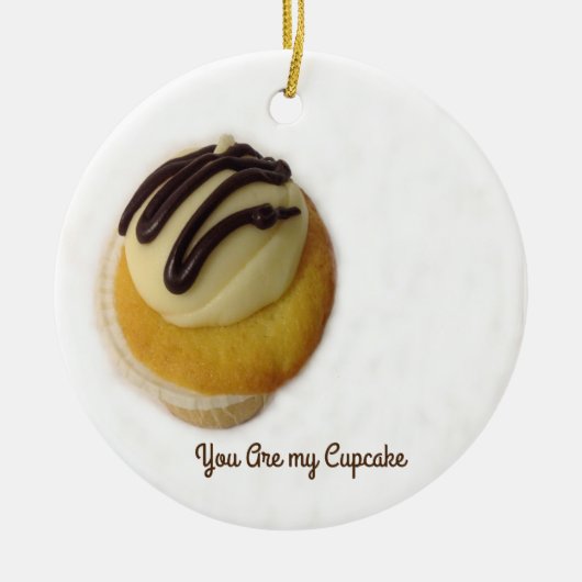 Du bist meine Cupcake Keramik Ornament (Vorne)