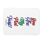 Du bist meine Drehung Funny Book Slogan Magnet (Horizontal)