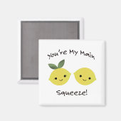 Du bist meine Haupt-Squeeze-Zitrone Magnet (Vorderseite/Rückseite)