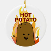 Du bist meine heiße Kartoffel Keramik Ornament (Hinten)