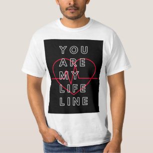 Du bist meine Lebenslinie in Shirt