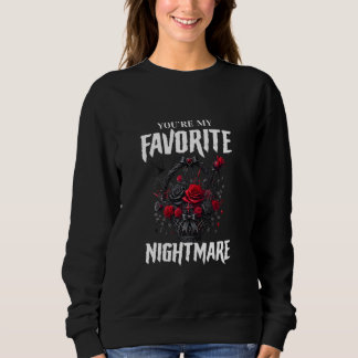 Du bist meine Lieblings-Albtraum Gothic-Valentine Sweatshirt