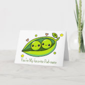 Du bist meine Lieblings-Pod-mate-Erbsen Karte (Vorderseite)
