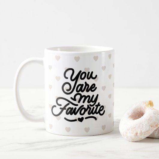 Du bist meine Lieblingshandschrift, die die Tasse (Mit Donut)