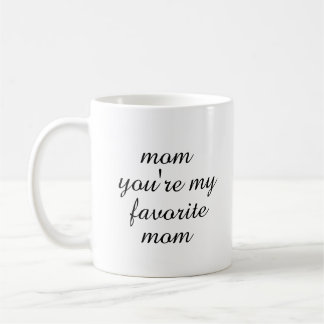 Du bist meine Lieblingsmom Muttertagsgeschenk Kaff Kaffeetasse