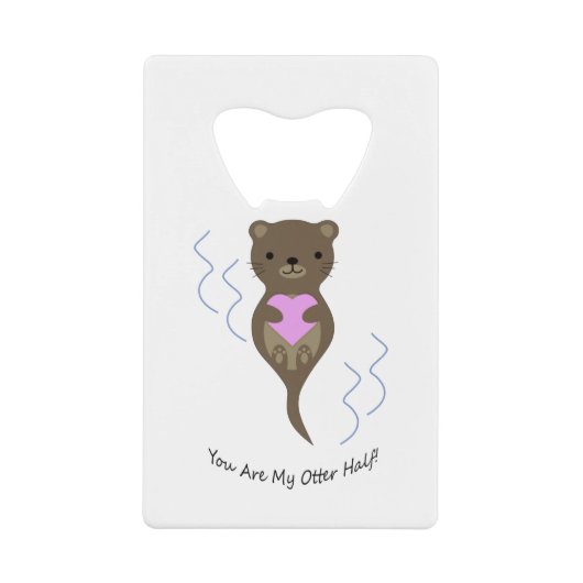 Du bist meine Otter. Geldbeutel Flaschenöffner (Vorderseite)