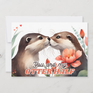 Du bist meine Otter Half Otter, die Valentine küss Feiertagskarte