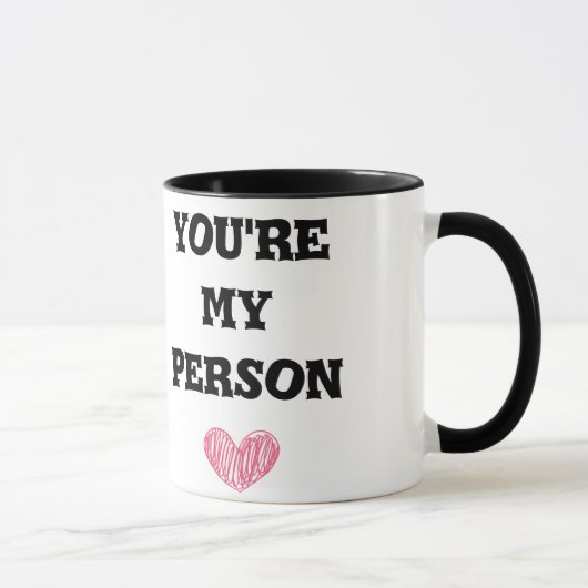 Du bist meine Person Tasse (Rechts)