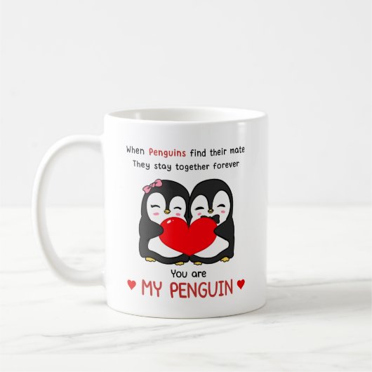 Du bist meine Pinguin Coffee Tasse Valentinstag (Links)