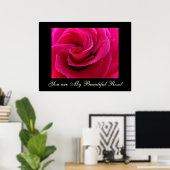 Du bist meine schöne Rose! Kunstdruckgeschenke Ger Poster (Heimbüro)