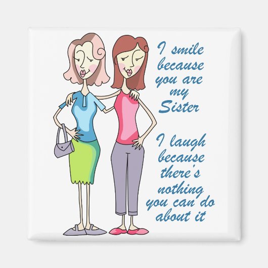 Du bist meine Schwester Magnet (Vorne)