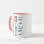 Du bist meine Schwester Tasse (Vorderseite Links)