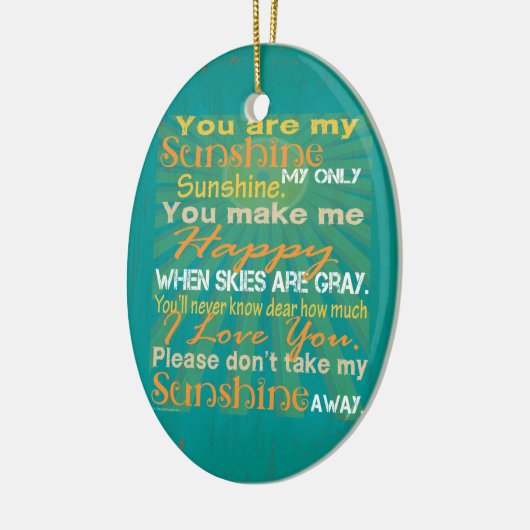 Du bist meine Sonnenschein-Farbe Keramikornament (Links)