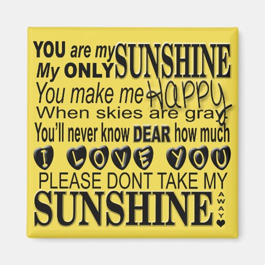 Du bist meine Sunshine Typografie Magnet (Vorne)