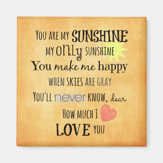 Du bist meine Sunshine Word Art Typografie Magnet (Vorne)