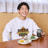 Du bist meine super Mama Sweatshirt