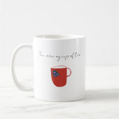 Du bist meine Teetasse Tasse (Links)