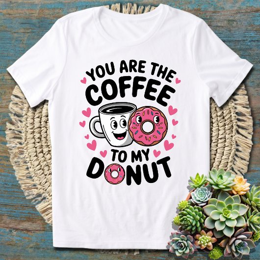 Du bist mir ein Niedlicher und lustiger Kaffee T-Shirt