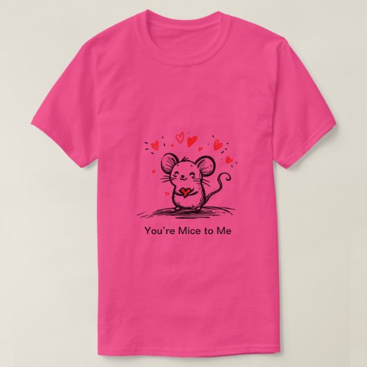 Du bist mir Mäuse T-Shirt (Design vorne)