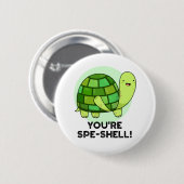 Du bist Muschel Funny Tortoise Pun Button (Vorne & Hinten)
