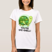 Du bist Muschel Funny Tortoise Pun T-Shirt (Vorderseite)