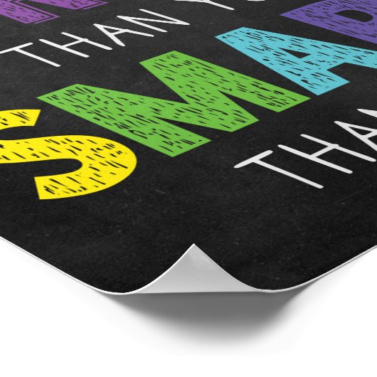 Du bist mutiger, schlauer und klüger im Klassenzim Poster (Ecke)