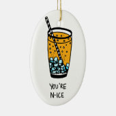 Du bist N-Ice Keramikornament (Rechts)