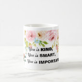 Du bist nett, du bist schlau, du bist wichtig | Fu Kaffeetasse (Mittel)